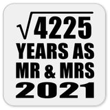 65th Anniversary Square Root of 4225 Years As Mr & Mrs 2021 - Drink Coaster