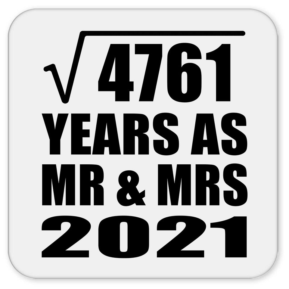 69th Anniversary Square Root of 4761 Years As Mr & Mrs 2021 - Drink Coaster