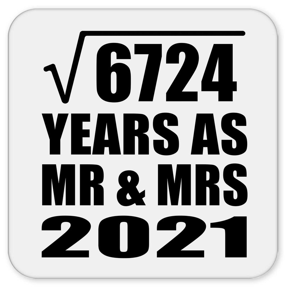 82nd Anniversary Square Root of 6724 Years As Mr & Mrs 2021 - Drink Coaster