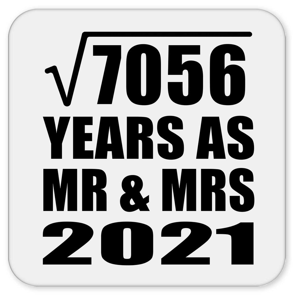 84th Anniversary Square Root of 7056 Years As Mr & Mrs 2021 - Drink Coaster