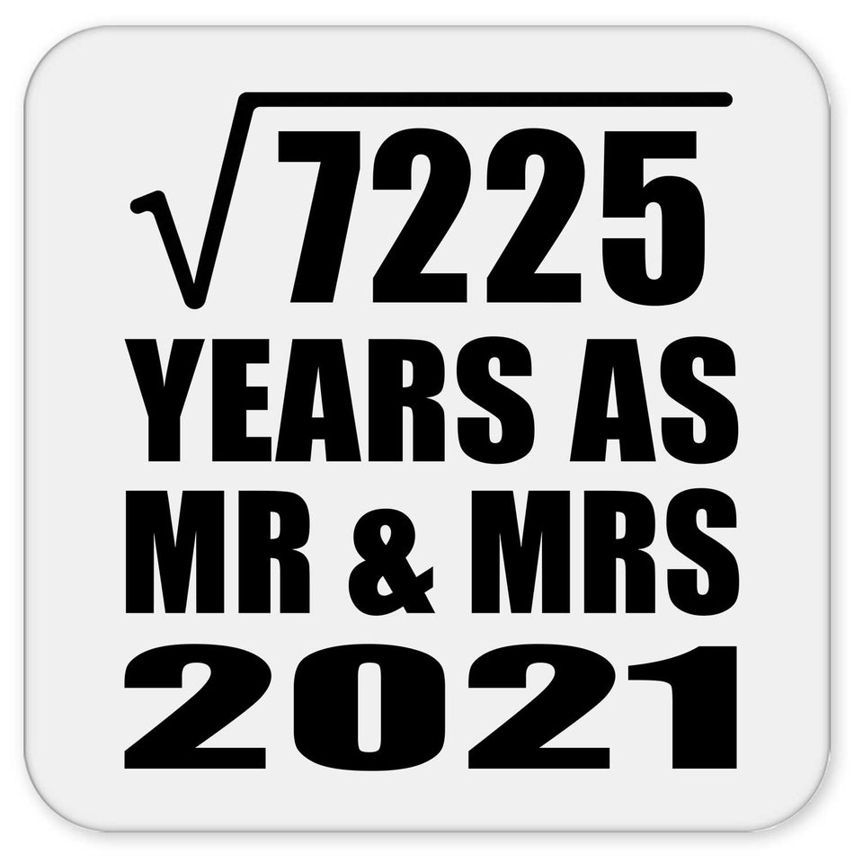 85th Anniversary Square Root of 7225 Years As Mr & Mrs 2021 - Drink Coaster
