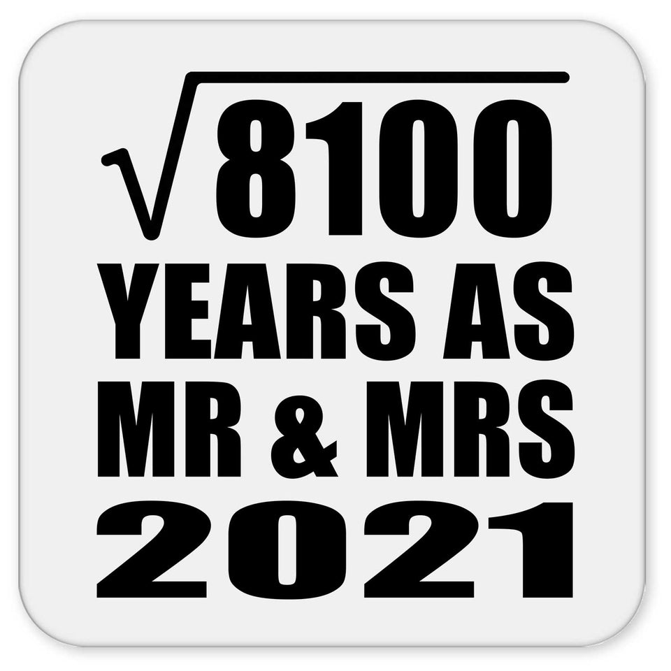90th Anniversary Square Root of 8100 Years As Mr & Mrs 2021 - Drink Coaster