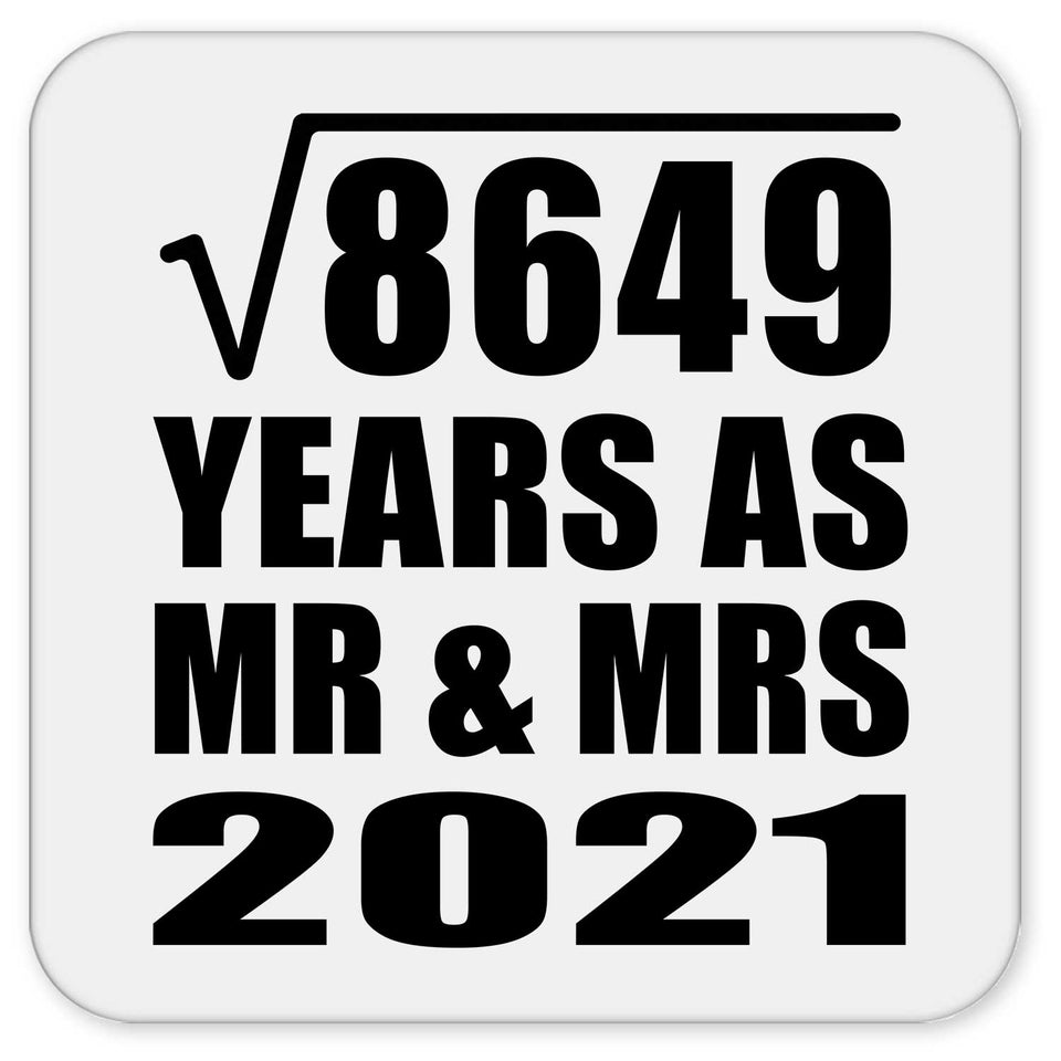 93rd Anniversary Square Root of 8649 Years As Mr & Mrs 2021 - Drink Coaster