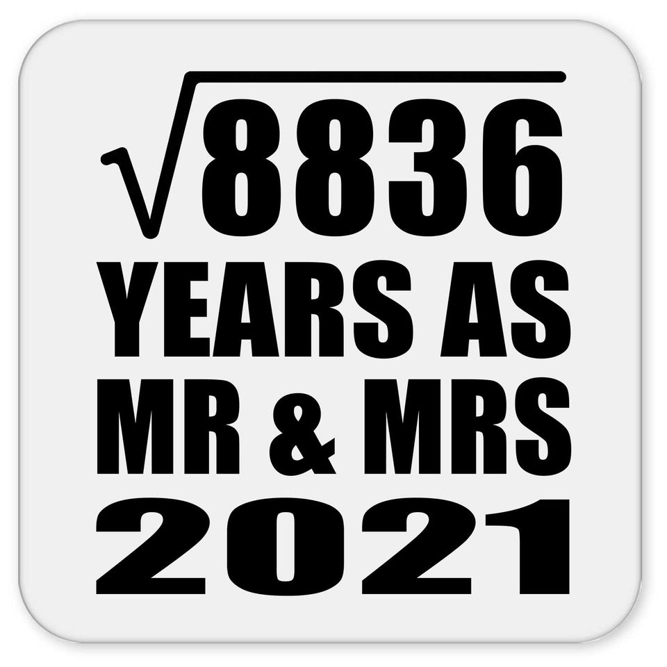 94th Anniversary Square Root of 8836 Years As Mr & Mrs 2021 - Drink Coaster