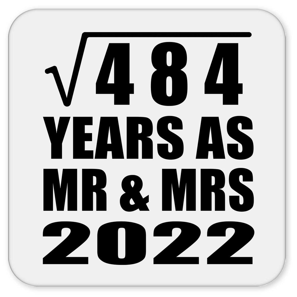 22nd Anniversary Square Root of 484 Years As Mr & Mrs 2022 - Drink Coaster