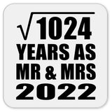 32nd Anniversary Square Root of 1024 Years As Mr & Mrs 2022 - Drink Coaster