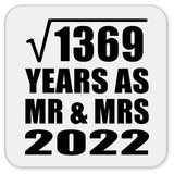 37th Anniversary Square Root of 1369 Years As Mr & Mrs 2022 - Drink Coaster