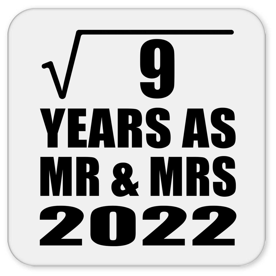 3rd Anniversary Square Root of 9 Years As Mr & Mrs 2022 - Drink Coaster