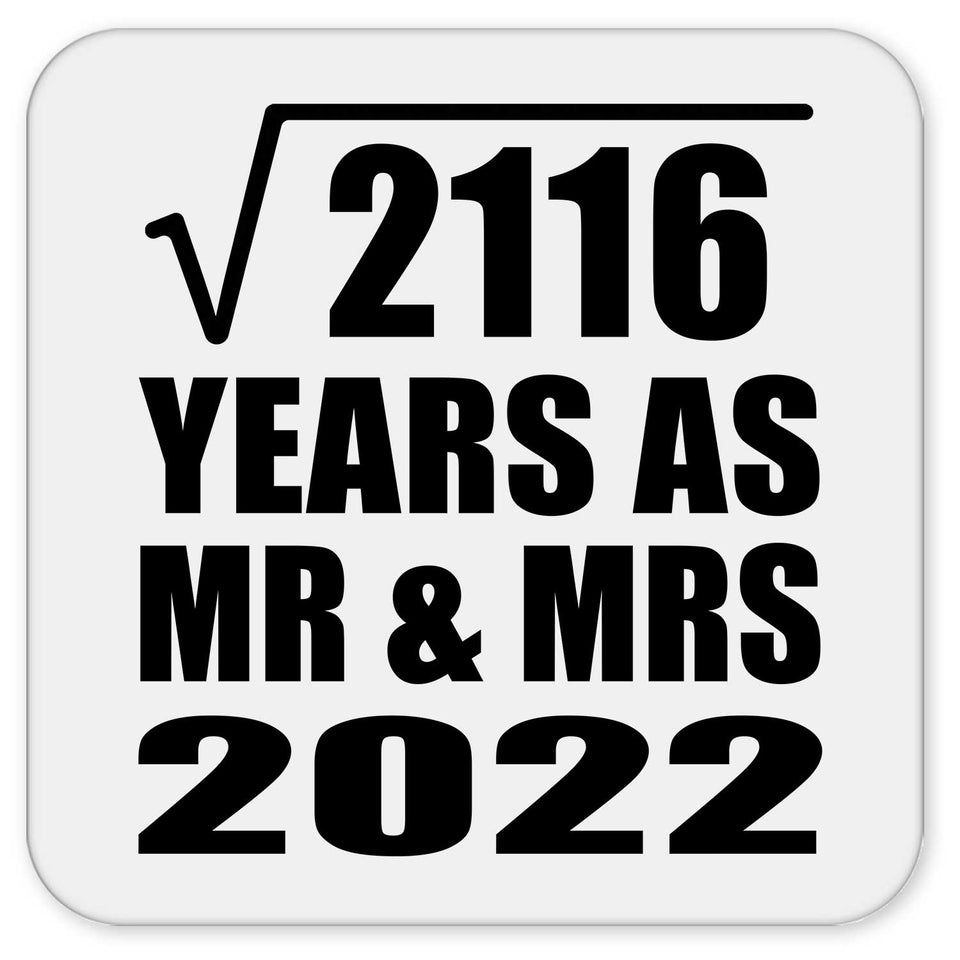 46th Anniversary Square Root of 2116 Years As Mr & Mrs 2022 - Drink Coaster