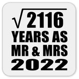 46th Anniversary Square Root of 2116 Years As Mr & Mrs 2022 - Drink Coaster
