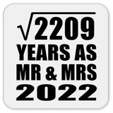 47th Anniversary Square Root of 2209 Years As Mr & Mrs 2022 - Drink Coaster