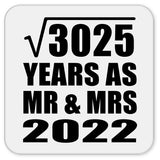 55th Anniversary Square Root of 3025 Years As Mr & Mrs 2022 - Drink Coaster