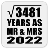 59th Anniversary Square Root of 3481 Years As Mr & Mrs 2022 - Drink Coaster