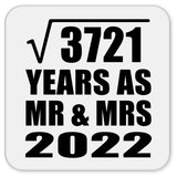 61st Anniversary Square Root of 3721 Years As Mr & Mrs 2022 - Drink Coaster