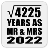 65th Anniversary Square Root of 4225 Years As Mr & Mrs 2022 - Drink Coaster