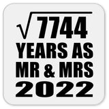 88th Anniversary Square Root of 7744 Years As Mr & Mrs 2022 - Drink Coaster
