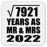 89th Anniversary Square Root of 7921 Years As Mr & Mrs 2022 - Drink Coaster