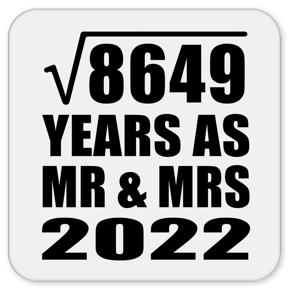 93rd Anniversary Square Root of 8649 Years As Mr & Mrs 2022 - Drink Coaster