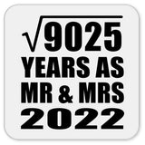 95th Anniversary Square Root of 9025 Years As Mr & Mrs 2022 - Drink Coaster