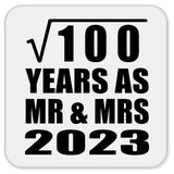 10th Anniversary Square Root of 100 Years As Mr & Mrs 2023 - Drink Coaster