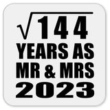 12th Anniversary Square Root of 144 Years As Mr & Mrs 2023 - Drink Coaster