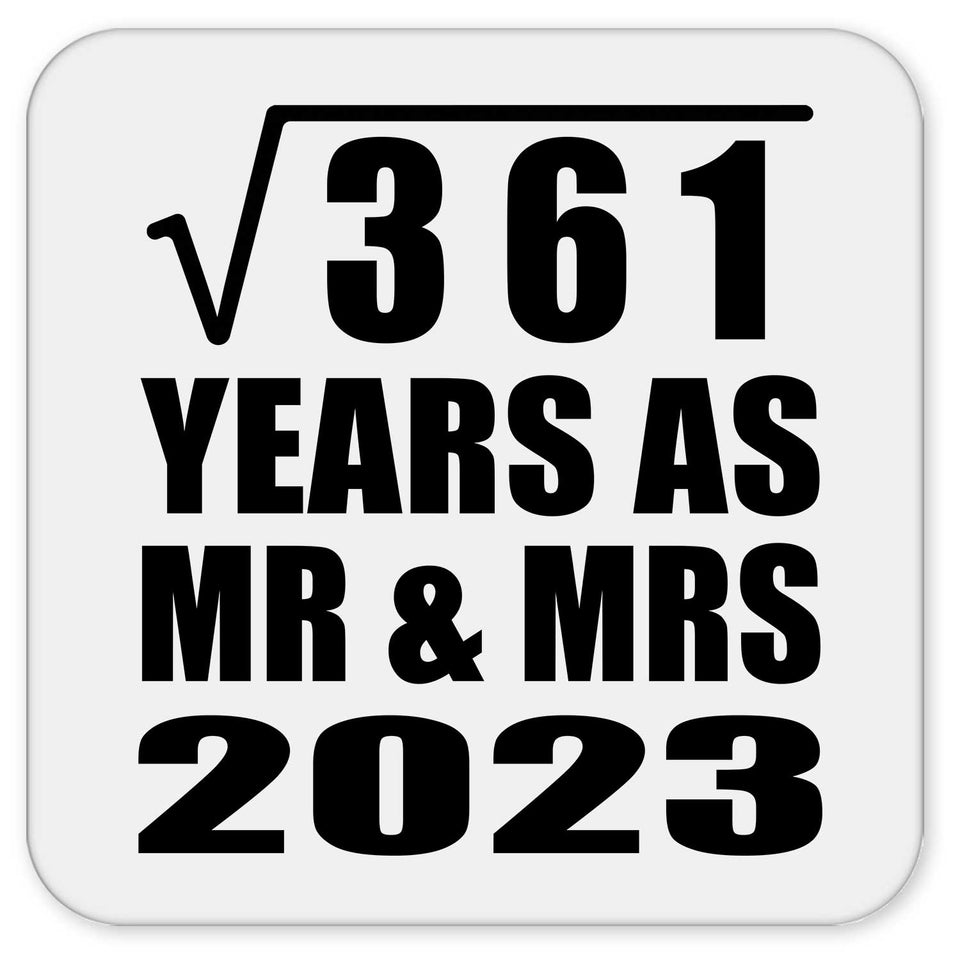 19th Anniversary Square Root of 361 Years As Mr & Mrs 2023 - Drink Coaster