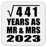 21st Anniversary Square Root of 441 Years As Mr & Mrs 2023 - Drink Coaster