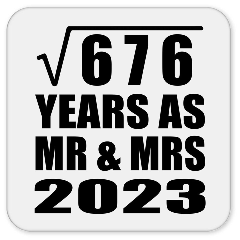 26th Anniversary Square Root of 676 Years As Mr & Mrs 2023 - Drink Coaster