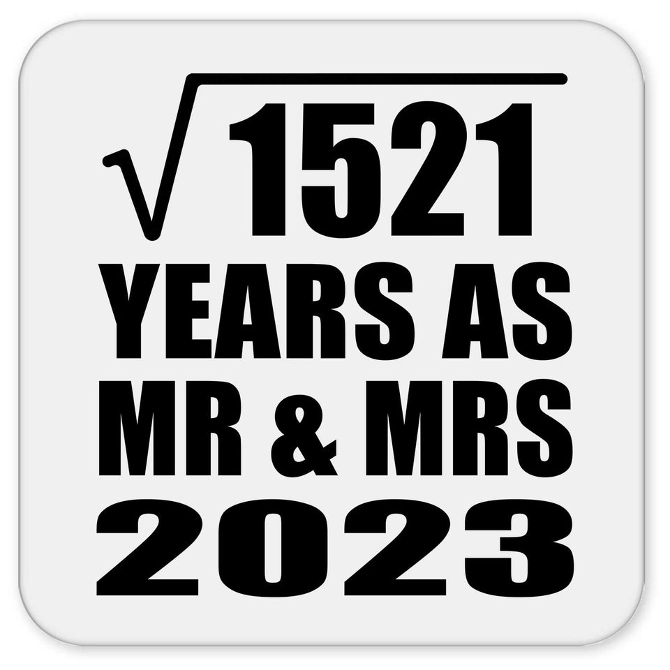 39th Anniversary Square Root of 1521 Years As Mr & Mrs 2023 - Drink Coaster