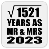 39th Anniversary Square Root of 1521 Years As Mr & Mrs 2023 - Drink Coaster