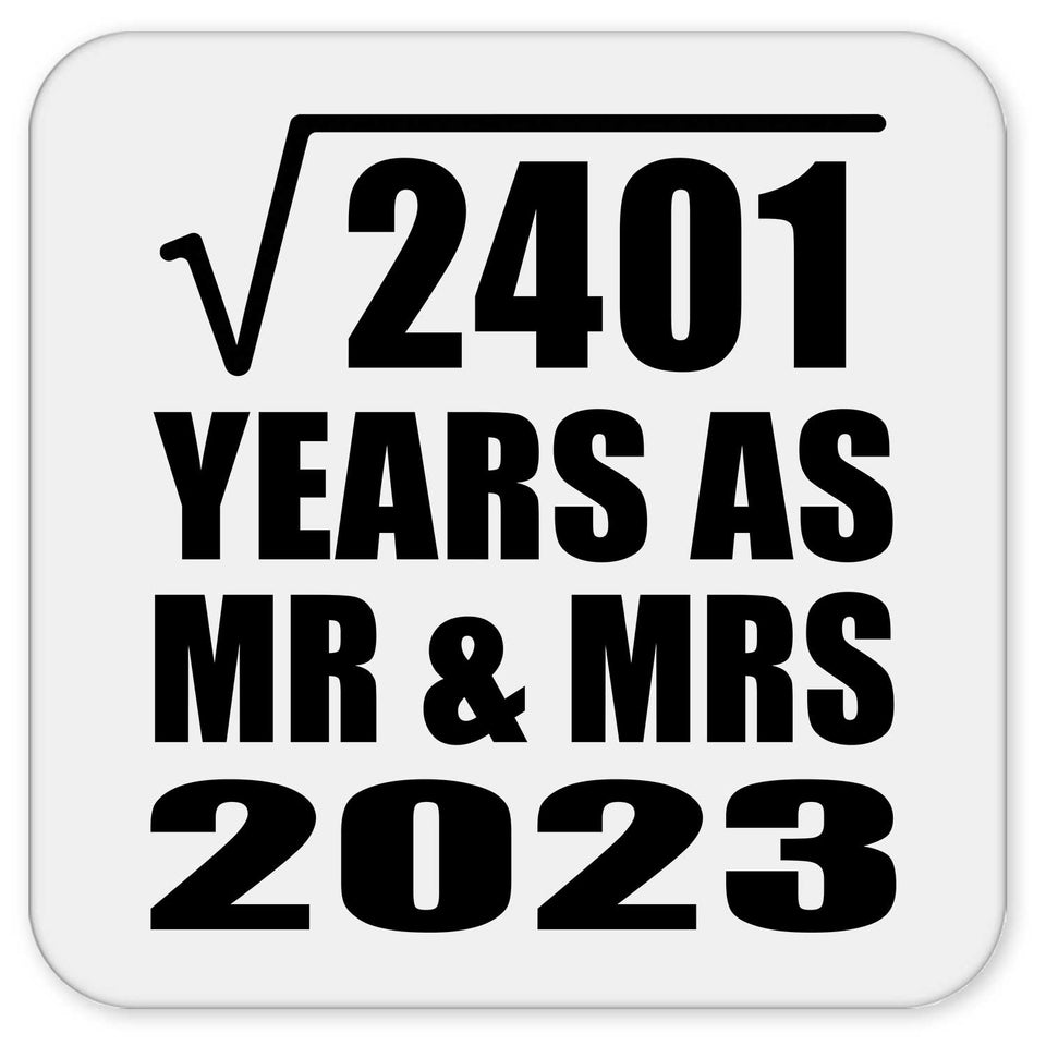 49th Anniversary Square Root of 2401 Years As Mr & Mrs 2023 - Drink Coaster