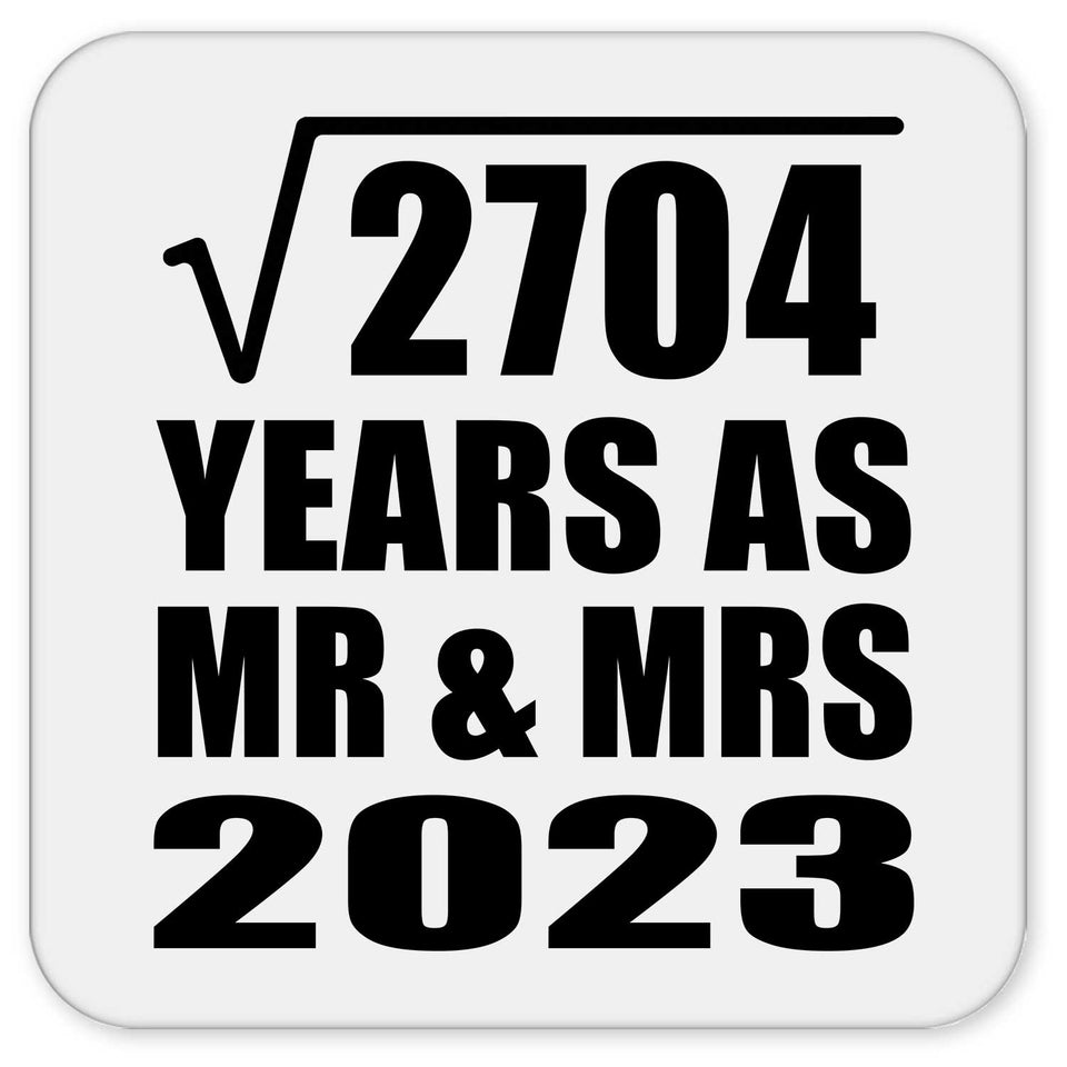 52nd Anniversary Square Root of 2704 Years As Mr & Mrs 2023 - Drink Coaster