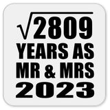 53rd Anniversary Square Root of 2809 Years As Mr & Mrs 2023 - Drink Coaster