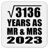 56th Anniversary Square Root of 3136 Years As Mr & Mrs 2023 - Drink Coaster
