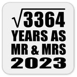 58th Anniversary Square Root of 3364 Years As Mr & Mrs 2023 - Drink Coaster