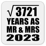 61st Anniversary Square Root of 3721 Years As Mr & Mrs 2023 - Drink Coaster