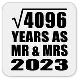 64th Anniversary Square Root of 4096 Years As Mr & Mrs 2023 - Drink Coaster