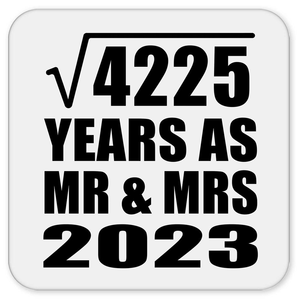 65th Anniversary Square Root of 4225 Years As Mr & Mrs 2023 - Drink Coaster