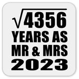 66th Anniversary Square Root of 4356 Years As Mr & Mrs 2023 - Drink Coaster