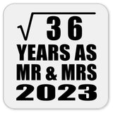 6th Anniversary Square Root of 36 Years As Mr & Mrs 2023 - Drink Coaster