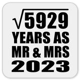 77th Anniversary Square Root of 5929 Years As Mr & Mrs 2023 - Drink Coaster