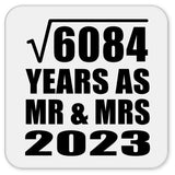 78th Anniversary Square Root of 6084 Years As Mr & Mrs 2023 - Drink Coaster