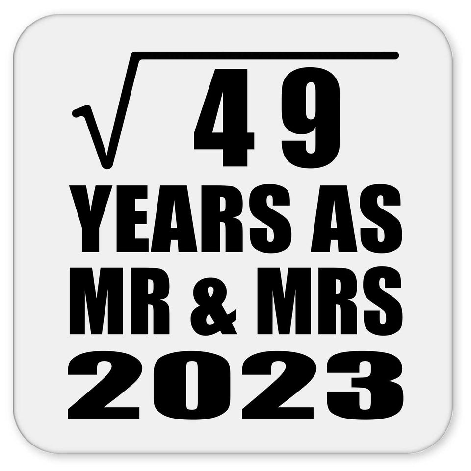 7th Anniversary Square Root of 49 Years As Mr & Mrs 2023 - Drink Coaster