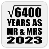 80th Anniversary Square Root of 6400 Years As Mr & Mrs 2023 - Drink Coaster