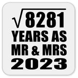 91st Anniversary Square Root of 8281 Years As Mr & Mrs 2023 - Drink Coaster