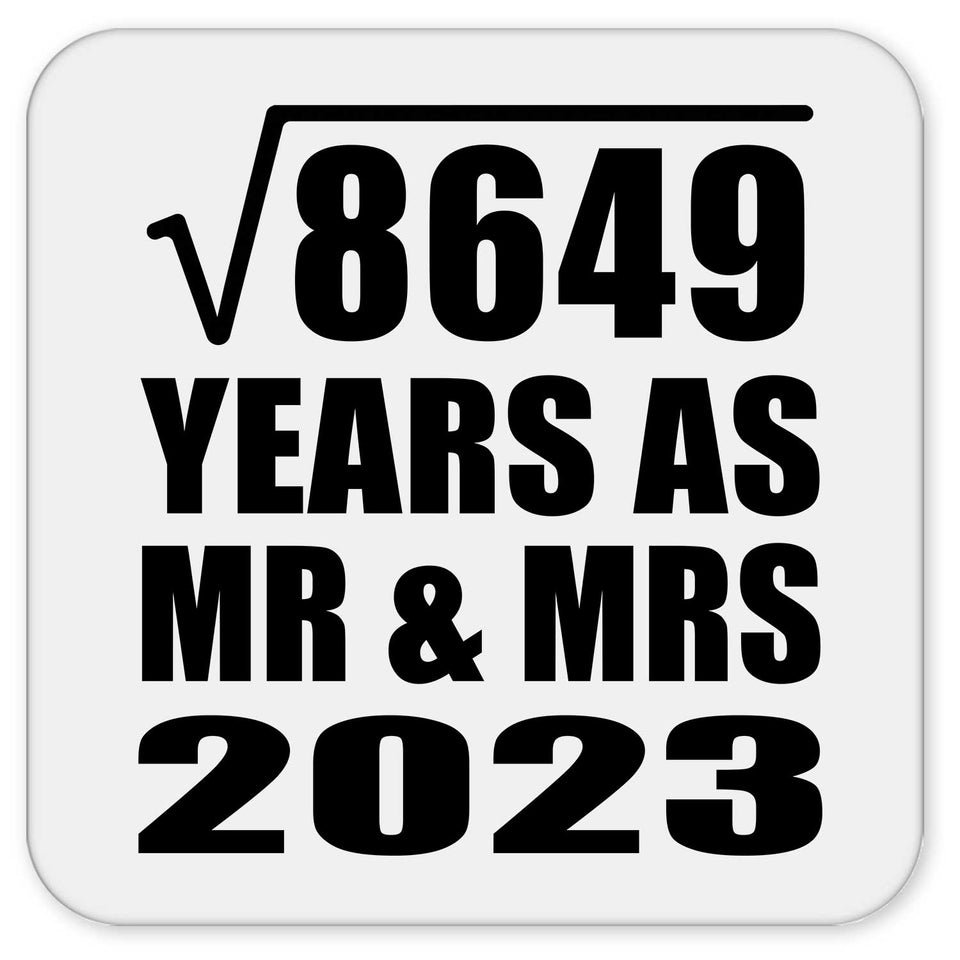 93rd Anniversary Square Root of 8649 Years As Mr & Mrs 2023 - Drink Coaster