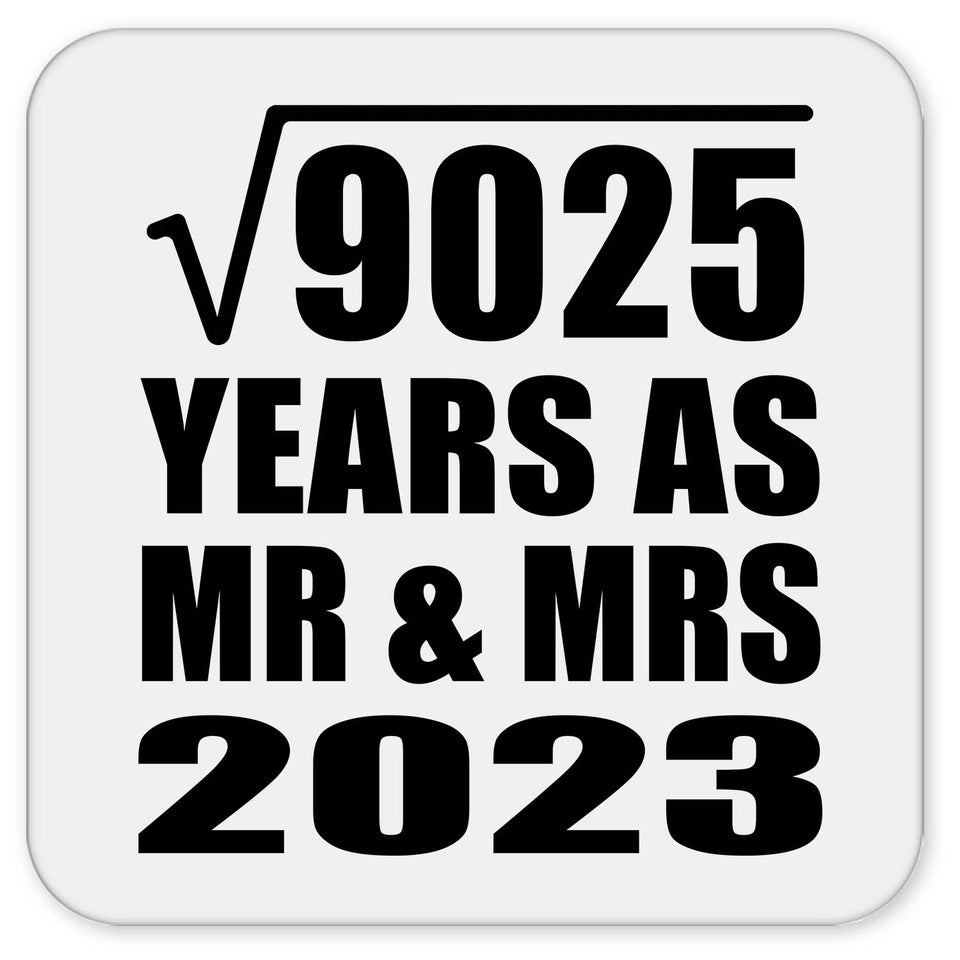 95th Anniversary Square Root of 9025 Years As Mr & Mrs 2023 - Drink Coaster