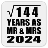 12th Anniversary Square Root of 144 Years As Mr & Mrs 2024 - Drink Coaster