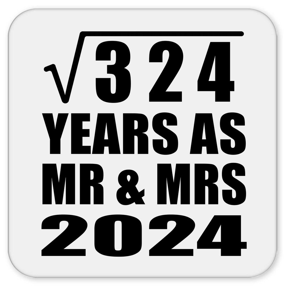 18th Anniversary Square Root of 324 Years As Mr & Mrs 2024 - Drink Coaster