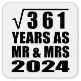 19th Anniversary Square Root of 361 Years As Mr & Mrs 2024 - Drink Coaster